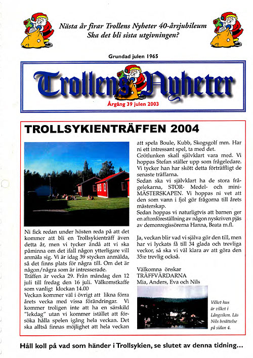 Trollens Nyheter, en familjepublikation Trollens Nyheter, en familjepublikation